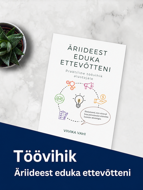 Töövihik: "Äriideest eduka ettevõtteni"